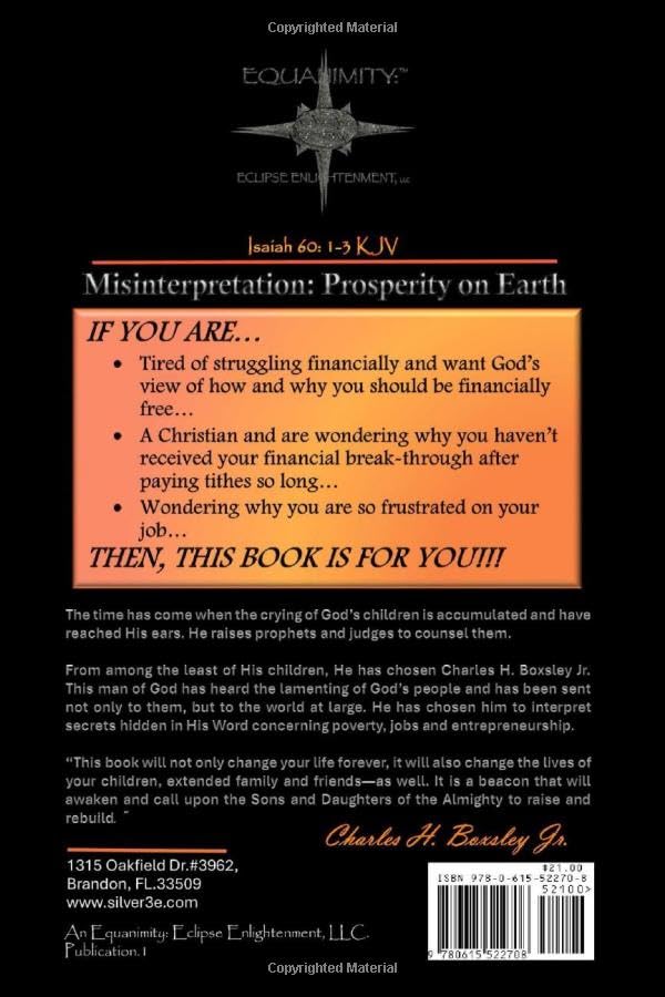 Misinterpretation: Prosperity on Earth: Raise and Rebuild by Charles H. Boxsley Jr. | Christian Financial Prosperity Book