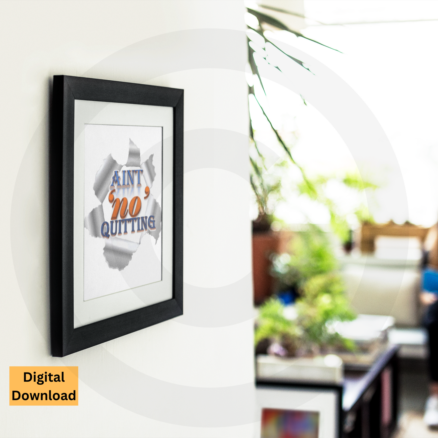 Ain't 'No' Quitting motivational typography digital wall art printable
Unisex inspirational quote wall art for home office or gym
www.justsaynpromos.com