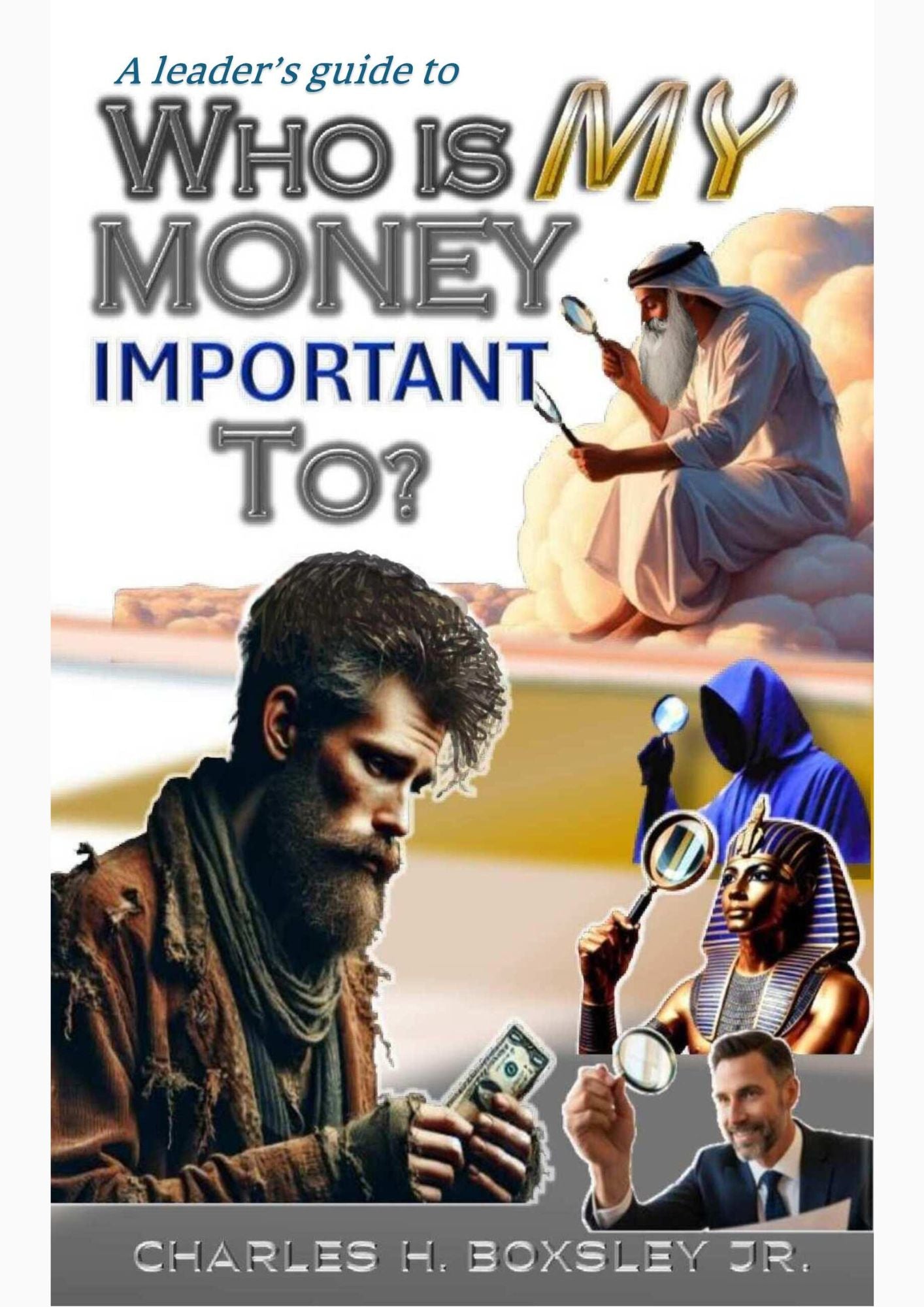 Who Is My Money Important To? www.justsaynpromos.com