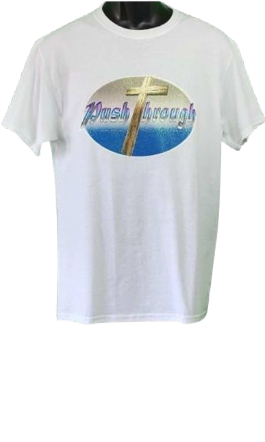 Push Through ✝️ Adult Unisex Graphic Tee - Medium - White www.justsaynpromos.com